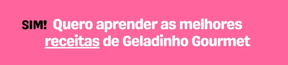 Receitas Geladinho Gourmet